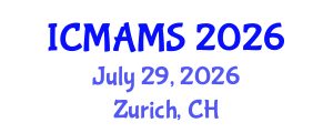 International Conference on Management and Marketing Sciences (ICMAMS) July 29, 2026 - Zurich, Switzerland International Conference on Management and Marketing Sciences (ICMAMS) July 29, 2026 - Zurich, Switzerland