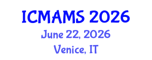 International Conference on Management and Marketing Sciences (ICMAMS) June 22, 2026 - Venice, Italy International Conference on Management and Marketing Sciences (ICMAMS) June 22, 2026 - Venice, Italy