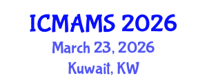 International Conference on Management and Marketing Sciences (ICMAMS) March 23, 2026 - Kuwait, Kuwait International Conference on Management and Marketing Sciences (ICMAMS) March 23, 2026 - Kuwait, Kuwait