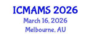 International Conference on Management and Marketing Sciences (ICMAMS) March 16, 2026 - Melbourne, Australia International Conference on Management and Marketing Sciences (ICMAMS) March 16, 2026 - Melbourne, Australia