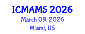 International Conference on Management and Marketing Sciences (ICMAMS) March 09, 2026 - Miami, United States International Conference on Management and Marketing Sciences (ICMAMS) March 09, 2026 - Miami, United States