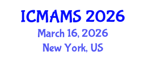 International Conference on Management and Marketing Sciences (ICMAMS) March 16, 2026 - New York, United States International Conference on Management and Marketing Sciences (ICMAMS) March 16, 2026 - New York, United States