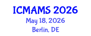 International Conference on Management and Marketing Sciences (ICMAMS) May 18, 2026 - Berlin, Germany International Conference on Management and Marketing Sciences (ICMAMS) May 18, 2026 - Berlin, Germany