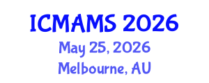 International Conference on Management and Marketing Sciences (ICMAMS) May 25, 2026 - Melbourne, Australia International Conference on Management and Marketing Sciences (ICMAMS) May 25, 2026 - Melbourne, Australia