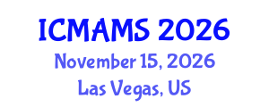 International Conference on Management and Marketing Sciences (ICMAMS) November 15, 2026 - Las Vegas, United States International Conference on Management and Marketing Sciences (ICMAMS) November 15, 2026 - Las Vegas, United States
