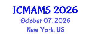 International Conference on Management and Marketing Sciences (ICMAMS) October 07, 2026 - New York, United States International Conference on Management and Marketing Sciences (ICMAMS) October 07, 2026 - New York, United States
