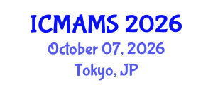 International Conference on Management and Marketing Sciences (ICMAMS) October 07, 2026 - Tokyo, Japan International Conference on Management and Marketing Sciences (ICMAMS) October 07, 2026 - Tokyo, Japan