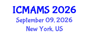 International Conference on Management and Marketing Sciences (ICMAMS) September 09, 2026 - New York, United States International Conference on Management and Marketing Sciences (ICMAMS) September 09, 2026 - New York, United States