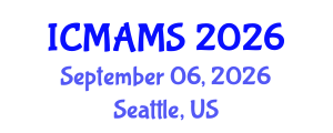 International Conference on Management and Marketing Sciences (ICMAMS) September 06, 2026 - Seattle, United States International Conference on Management and Marketing Sciences (ICMAMS) September 06, 2026 - Seattle, United States