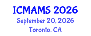 International Conference on Management and Marketing Sciences (ICMAMS) September 20, 2026 - Toronto, Canada International Conference on Management and Marketing Sciences (ICMAMS) September 20, 2026 - Toronto, Canada