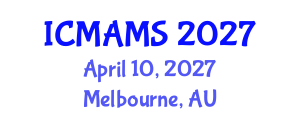 International Conference on Management and Marketing Sciences (ICMAMS) April 10, 2027 - Melbourne, Australia International Conference on Management and Marketing Sciences (ICMAMS) April 10, 2027 - Melbourne, Australia