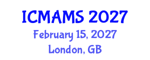 International Conference on Management and Marketing Sciences (ICMAMS) February 15, 2027 - London, United Kingdom International Conference on Management and Marketing Sciences (ICMAMS) February 15, 2027 - London, United Kingdom