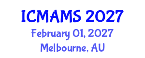 International Conference on Management and Marketing Sciences (ICMAMS) February 01, 2027 - Melbourne, Australia International Conference on Management and Marketing Sciences (ICMAMS) February 01, 2027 - Melbourne, Australia