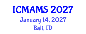 International Conference on Management and Marketing Sciences (ICMAMS) January 14, 2027 - Bali, Indonesia International Conference on Management and Marketing Sciences (ICMAMS) January 14, 2027 - Bali, Indonesia