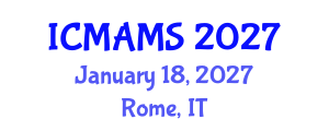 International Conference on Management and Marketing Sciences (ICMAMS) January 18, 2027 - Rome, Italy International Conference on Management and Marketing Sciences (ICMAMS) January 18, 2027 - Rome, Italy