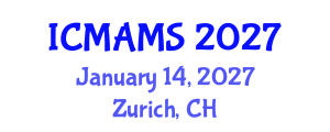 International Conference on Management and Marketing Sciences (ICMAMS) January 14, 2027 - Zurich, Switzerland
