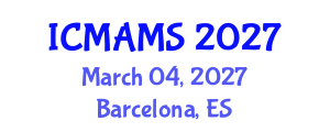 International Conference on Management and Marketing Sciences (ICMAMS) March 04, 2027 - Barcelona, Spain International Conference on Management and Marketing Sciences (ICMAMS) March 04, 2027 - Barcelona, Spain