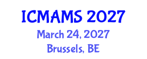 International Conference on Management and Marketing Sciences (ICMAMS) March 24, 2027 - Brussels, Belgium International Conference on Management and Marketing Sciences (ICMAMS) March 24, 2027 - Brussels, Belgium