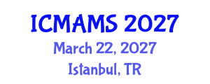 International Conference on Management and Marketing Sciences (ICMAMS) March 22, 2027 - Istanbul, Turkey International Conference on Management and Marketing Sciences (ICMAMS) March 22, 2027 - Istanbul, Turkey