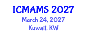 International Conference on Management and Marketing Sciences (ICMAMS) March 24, 2027 - Kuwait, Kuwait International Conference on Management and Marketing Sciences (ICMAMS) March 24, 2027 - Kuwait, Kuwait
