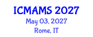 International Conference on Management and Marketing Sciences (ICMAMS) May 03, 2027 - Rome, Italy International Conference on Management and Marketing Sciences (ICMAMS) May 03, 2027 - Rome, Italy