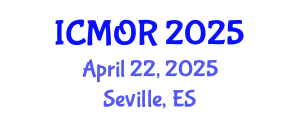 International Conference on Management and Operations Research (ICMOR) April 22, 2025 - Seville, Spain