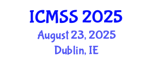 International Conference on Management and Social Sciences (ICMSS) August 23, 2025 - Dublin, Ireland