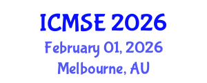 International Conference on Management and Systems Engineering (ICMSE) February 01, 2026 - Melbourne, Australia