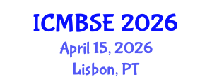 International Conference on Management, Behavioral Sciences and Economics (ICMBSE) April 15, 2026 - Lisbon, Portugal