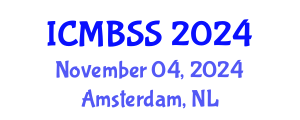 International Conference on Management, Business and Social Sciences (ICMBSS) November 04, 2024 - Amsterdam, Netherlands