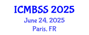 International Conference on Management, Business and Social Sciences (ICMBSS) June 24, 2025 - Paris, France