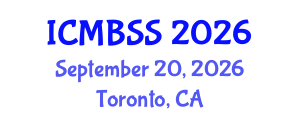 International Conference on Management, Business and Social Sciences (ICMBSS) September 20, 2026 - Toronto, Canada