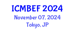 International Conference on Management, Business, Economics and Finance (ICMBEF) November 07, 2024 - Tokyo, Japan