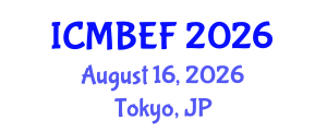 International Conference on Management, Business, Economics and Finance (ICMBEF) August 16, 2026 - Tokyo, Japan