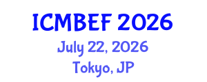 International Conference on Management, Business, Economics and Finance (ICMBEF) July 22, 2026 - Tokyo, Japan