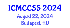 International Conference on Management, Climate Change and Social Science (ICMCCSS) August 22, 2024 - Budapest, Hungary