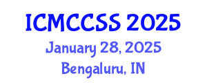 International Conference on Management, Climate Change and Social Science (ICMCCSS) January 28, 2025 - Bengaluru, India
