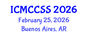 International Conference on Management, Climate Change and Social Science (ICMCCSS) February 25, 2026 - Buenos Aires, Argentina
