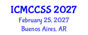 International Conference on Management, Climate Change and Social Science (ICMCCSS) February 25, 2027 - Buenos Aires, Argentina