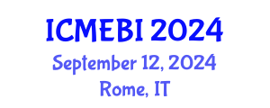 International Conference on Management, Economics and Business Information (ICMEBI) September 12, 2024 - Rome, Italy