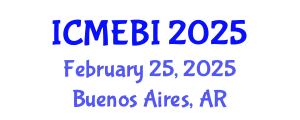 International Conference on Management, Economics and Business Information (ICMEBI) February 25, 2025 - Buenos Aires, Argentina