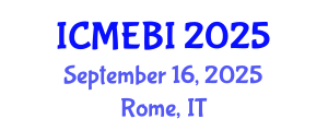 International Conference on Management, Economics and Business Information (ICMEBI) September 16, 2025 - Rome, Italy