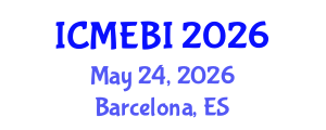 International Conference on Management, Economics and Business Information (ICMEBI) May 24, 2026 - Barcelona, Spain