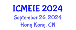 International Conference on Management, Economics and Industrial Engineering (ICMEIE) September 26, 2024 - Hong Kong, China