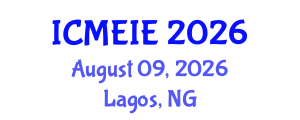 International Conference on Management, Economics and Industrial Engineering (ICMEIE) August 09, 2026 - Lagos, Nigeria