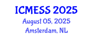 International Conference on Management, Economics and Social Science (ICMESS) August 05, 2025 - Amsterdam, Netherlands