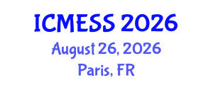 International Conference on Management, Economics and Social Science (ICMESS) August 26, 2026 - Paris, France