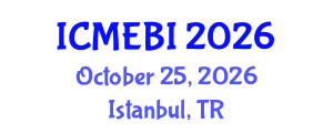 International Conference on Management, Economics, Business and Innovation (ICMEBI) October 25, 2026 - Istanbul, Turkey