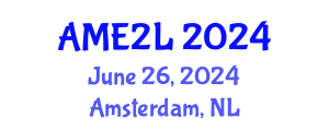 International Conference on Management, Economics, Education & Law (AME2L) June 26, 2024 - Amsterdam, Netherlands