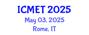 International Conference on Management Engineering and Technology (ICMET) May 03, 2025 - Rome, Italy